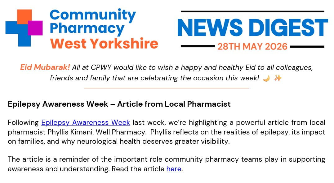 Community Pharmacy West Yorkshire News Digest, 28 May 2026, featuring Phyllis Kimani’s article under Epilepsy Awareness Week — Article from Local Pharmacist.